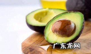 鳄梨对男人有什么作用 鳄梨对男人有什么作用和功效