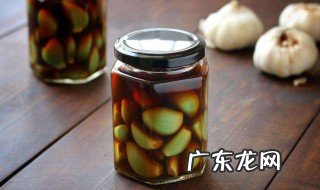 如何腌制腊八蒜的正确方法 如何腌制腊八蒜