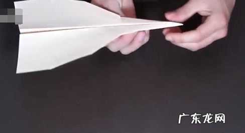 滑翔机之王怎么折,滑翔机怎么折