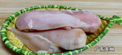 鸡肉简单做法减肥,减肥鸡胸肉怎么做好吃 减肥鸡胸肉的做法