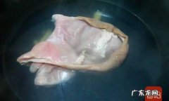 清洗猪肚的正确方法,清洗猪肚的正确方法