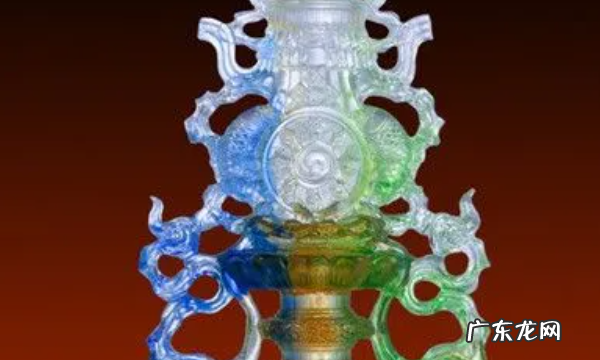 琉璃和玻璃的鉴别方法,玻璃和琉璃的区别都有什么
