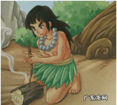 钻木取火点燃的是什么,燧人氏钻木取火的故事简介