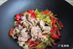鸡杂怎么炒才好吃,鸡杂怎么炒好吃 家常菜