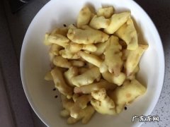 盐生姜片怎么做,咸生姜怎么腌制最好吃