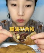糖油混合物有哪些,糖油混合物都有哪些食物