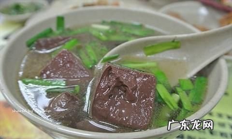 猪血汤怎么做好吃又嫩窍门,猪血汤怎么做好吃又嫩又没有腥味儿