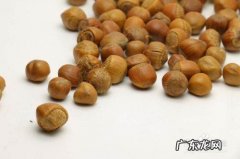 青皮大榛子怎样去皮,挑选榛子有三个技巧