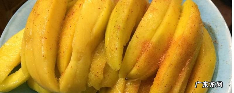 酸甜芒果怎么腌制做法 酸芒果腌制方法
