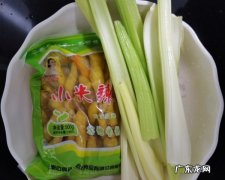 西芹怎么处理才脆嫩,腌芹菜怎么腌好吃又脆窍门