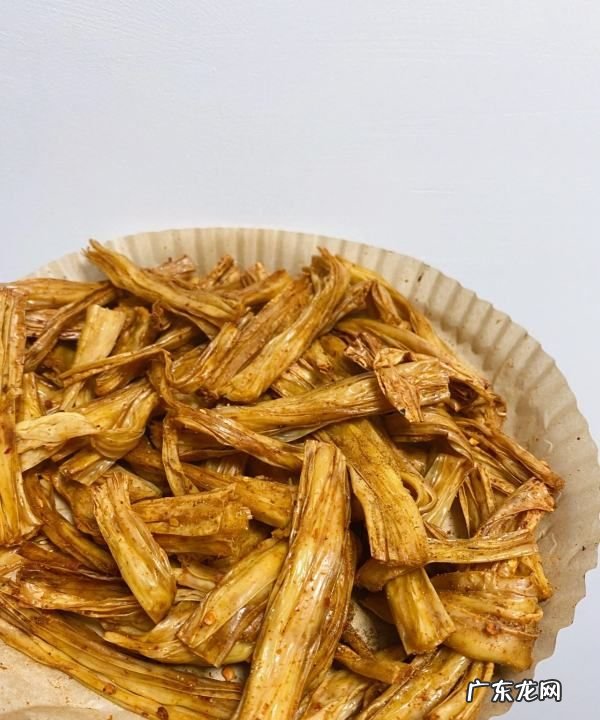 干腐竹怎么炸,干腐竹怎么做油炸腐竹