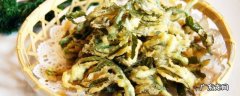 香椿芽怎么炸不油腻 香椿芽怎么炸