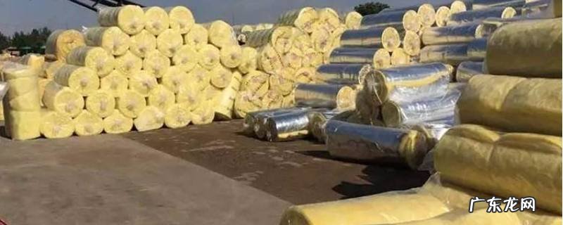 玻璃丝棉是啥 玻璃丝棉材质