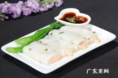 肠粉是哪的小吃,肠粉是广东哪里的特色